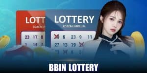 BBin Lottery Nohu90 – Điểm Đến Uy Tín Cho Người Yêu Thích Xổ Số