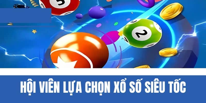 Xổ Số Siêu Tốc NOHU90 - Giải Trí Và Cơ Hội Trúng Lớn
