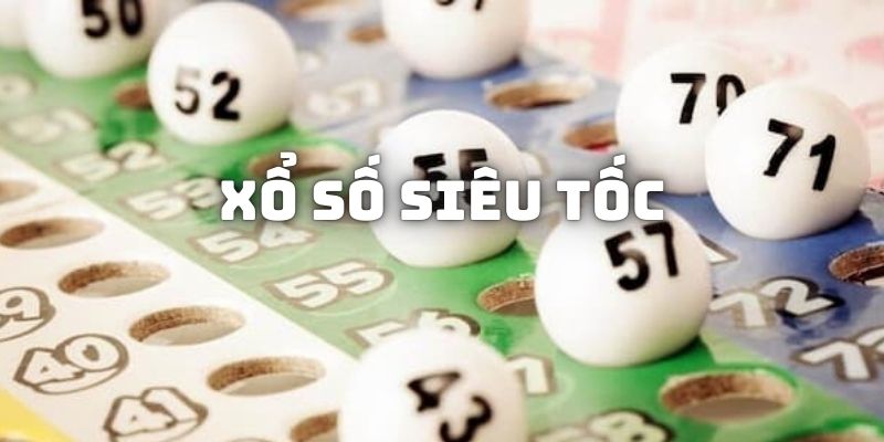 Xổ Số Siêu Tốc NOHU90